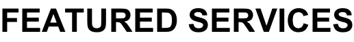 Featured Services